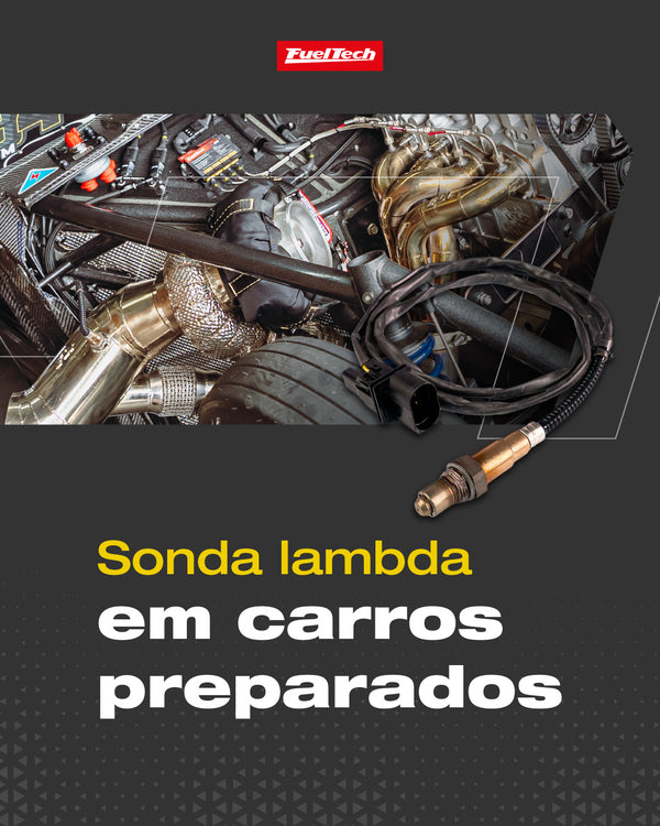 Por que a sonda lambda original não é indicada em carros preparados?